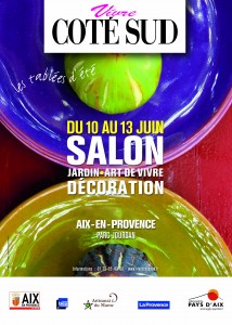 Lire la suite à propos de l’article Salon « Vivre Côté Sud » à Aix en Provence du 10 au 13 Juin 2011